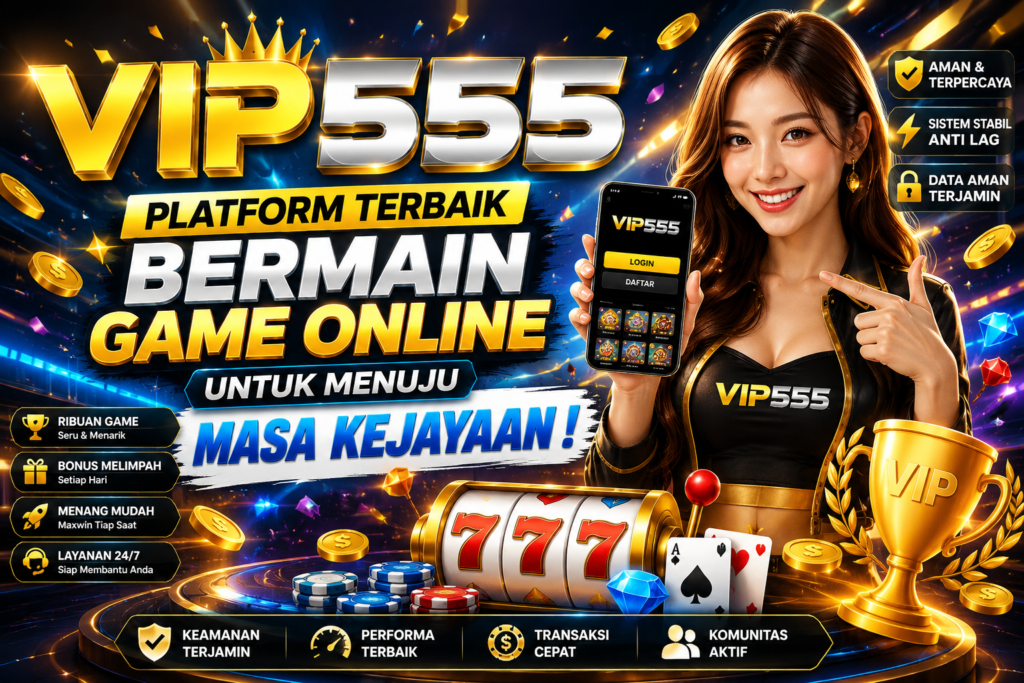 VIP555 Platform